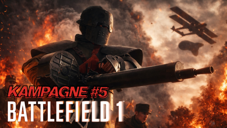 Battlefield 1: Es wird gefährlich! Die Kampagne geht weiter