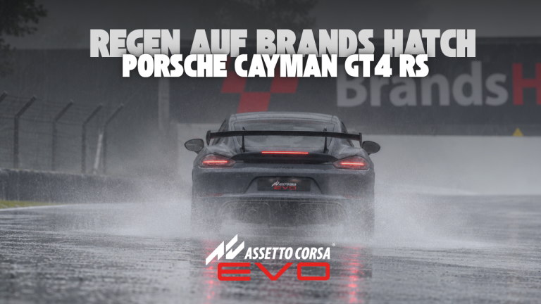 Assetto Corsa EVO – Regenrennen mit dem Porsche Cayman GT4 RS auf Brands Hatch